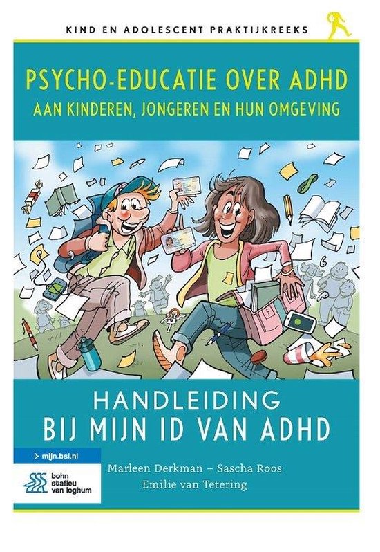 Kind en adolescent praktijkreeks - Psycho-educatie over ADHD ... - cover