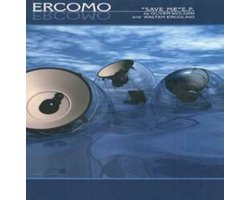 Ercomo - Save Me E.p.