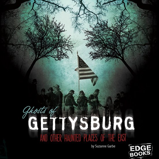 Ghosts of Gettysburg and Other Hauntings of the East - cover