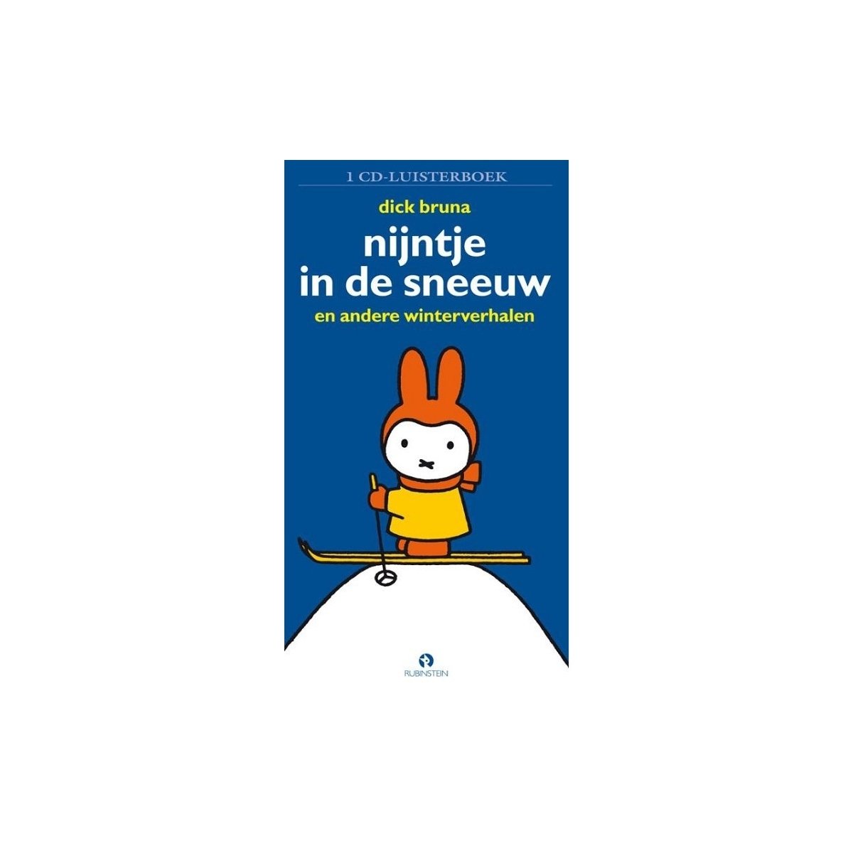 Nijntje In De Sneeuw E.A. Winterverhalen