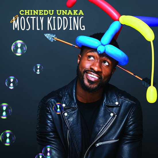 Chinedu Unaka: Mostly Kidding - cover