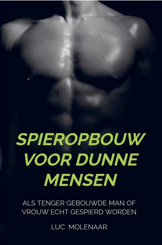 Spieropbouw voor dunne mensen - cover