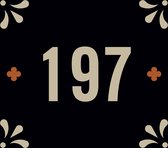 Huisnummerbord nummer 197 | Huisnummer 197 |Zwart huisnummerbordje Dibond | Luxe huisnummerbord