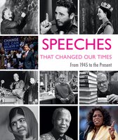 Speeches That Changed Our Times