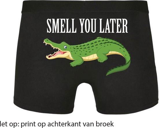 Smell you later alligator Heren Boxershort - humor - vriend - onderbroek - grappig