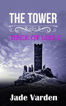 Deck of Lies 2 - The Tower (Deck of Lies #2)