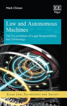 Law and Autonomous Machines – The Co–evolution of Legal Responsibility and Technology