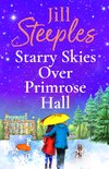 Primrose Woods4- Starry Skies Over Primrose Hall