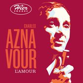 Charles Aznavour - Hier Encore, L'amour (2 CD)