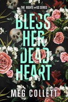 The Righteous Series - Bless Her Dead Heart