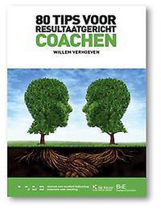 80 tips voor resultaatgericht coachen