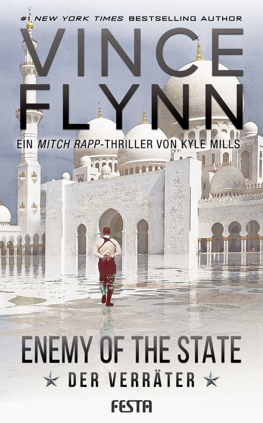 Mitch Rapp 16 - Enemy Of The State - Der Verräter - cover