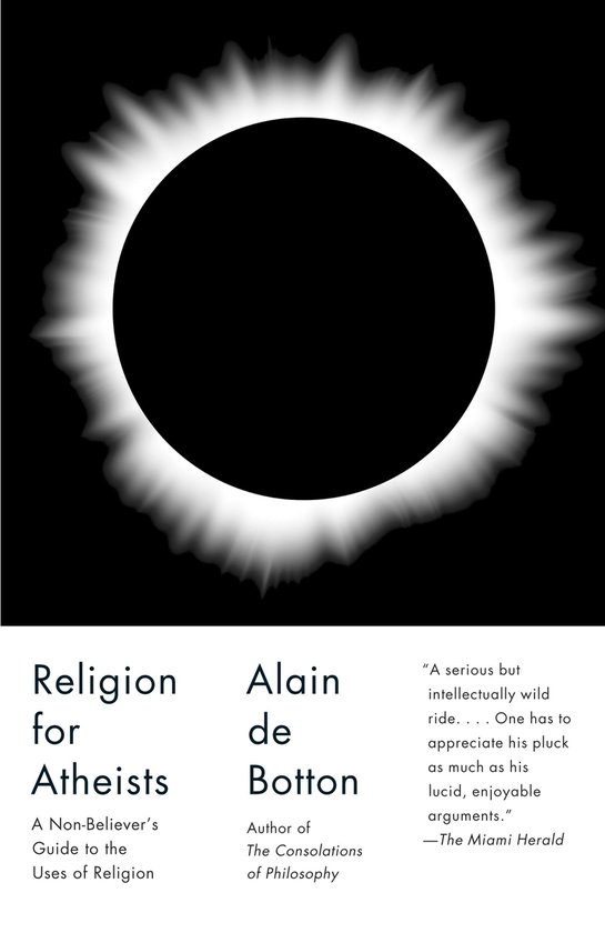 Couverture du livre 'Religion for Atheists' d'Alain de Botton, montrant une éclipse solaire.