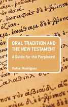 Oral Tradition & The New Testament