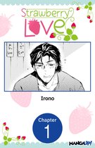 Strawberry Love CHAPTER SERIALS 1 - Strawberry Love #001