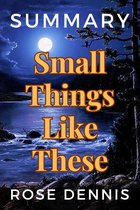 Summary Of Small Things Like These By Claire Keegan