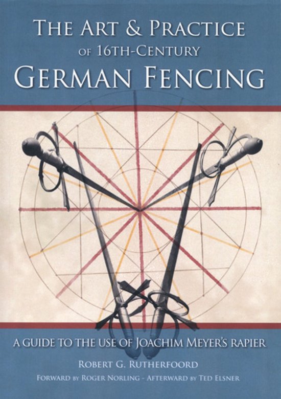 Art and Practice of 16th-Century German Fencing - cover