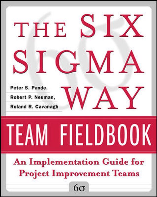 Six Sigma Way Team Fieldbook - cover