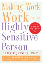 Making Work Work For Highly Sensitive