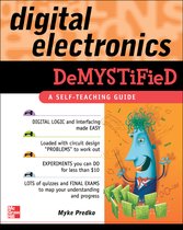 ISBN Digital Electronics Demystified: A Self-teaching Guide, Education, Anglais, 370 pages