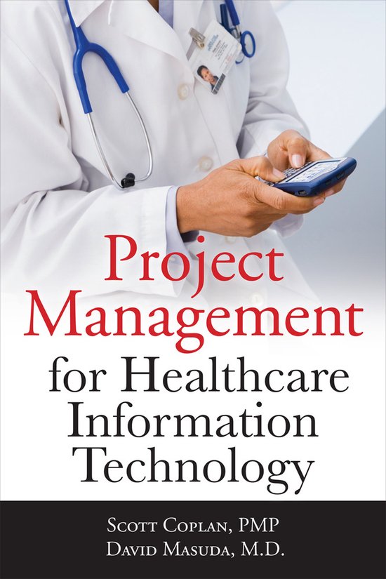Project Management For Healthcare Information Technology - cover