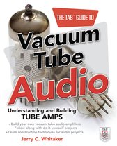 Tab Guide To Vacuum Tube Audio
