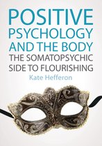 Positive Psychology & The Body