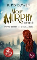 Molly Murphy ermittelt-Reihe 17 - Mord bleibt in der Familie