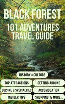 Black Forest 101 Adventures Travel Guide