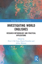 Routledge Studies in World Englishes- Investigating World Englishes
