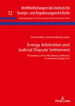 Veroeffentlichungen des Instituts fuer Energie- und Regulierungsrecht Berlin- Energy Arbitration and Judicial Dispute Settlement
