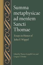 Studies in Philosophy and the History of Philosophy- Summa metaphysicae ad mentem Sancti Thomae