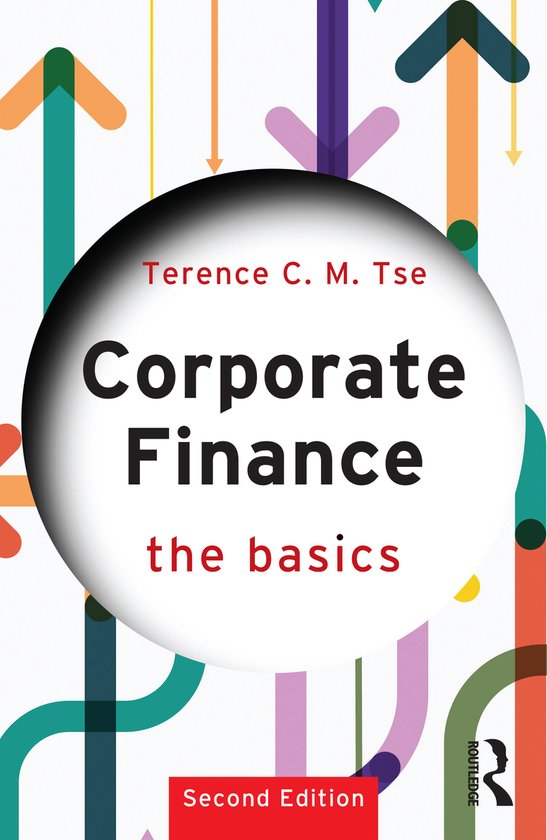 Livre 'Corporate Finance the basics' par Terence C. M. Tse, deuxième édition, avec des flèches de différentes couleurs en arrière-plan.