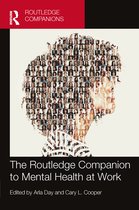 Routledge Companions in Business, Management and Marketing-The Routledge Companion to Mental Health at Work