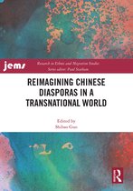 Research in Ethnic and Migration Studies- Reimagining Chinese Diasporas in a Transnational World