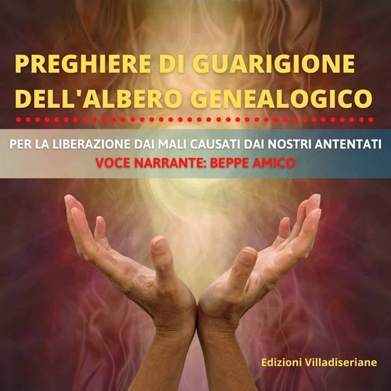 Preghiere di Guarigione dell'Albero Genealogico - cover