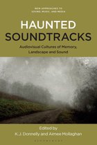 New Approaches to Sound, Music, and Media - Haunted Soundtracks