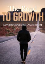 The Road to Growth