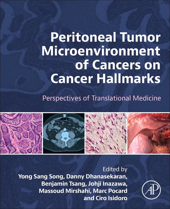 Peritoneal Tumor Microenvironment of Cancers on Cancer Hallmarks (ebook ...