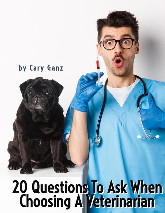 Good Questions To Ask A Veterinarian 20 Questions To Ask - 20 Questions to Ask When Choosing Your