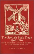 The Scottish Book Trade, 1500-1720