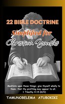 22 BIBLE DOCTRINE Simplified for Christian Youths