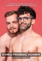 Coleção de Histórias Eróticas Gays em Português para Adultos 9 - O meu Primeiro Homem