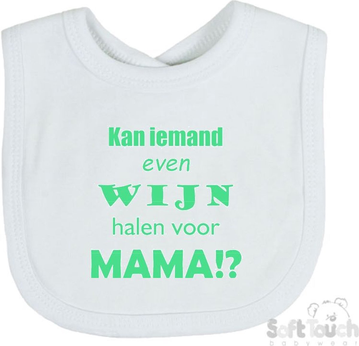 Goedkoopste Soft Touch Slabber Kan iemand even wijn halen voor mama! Unisex Moeder Moederdag Mama Katoen Wit/mint Maat 33x22 Cm
