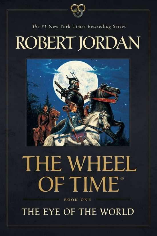 De omslag van 'The Eye of the World' van Robert Jordan toont ruiters onder een volle maan. Met "The #1 New York Times Bestselling Series" en "The Wheel of Time® Book One".