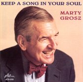 Marty Grosz & Destiny's Tots - Keep A Song In Your Soul (CD)