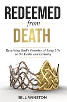 Redeemed- Redeemed from Death