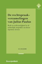E.M. Meijers Instituut voor Rechtswetenschappelijk Onderzoek  -   De rechtspraakverzamelingen van Julius Paulus