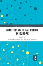 Routledge Frontiers of Criminal Justice- Monitoring Penal Policy in Europe