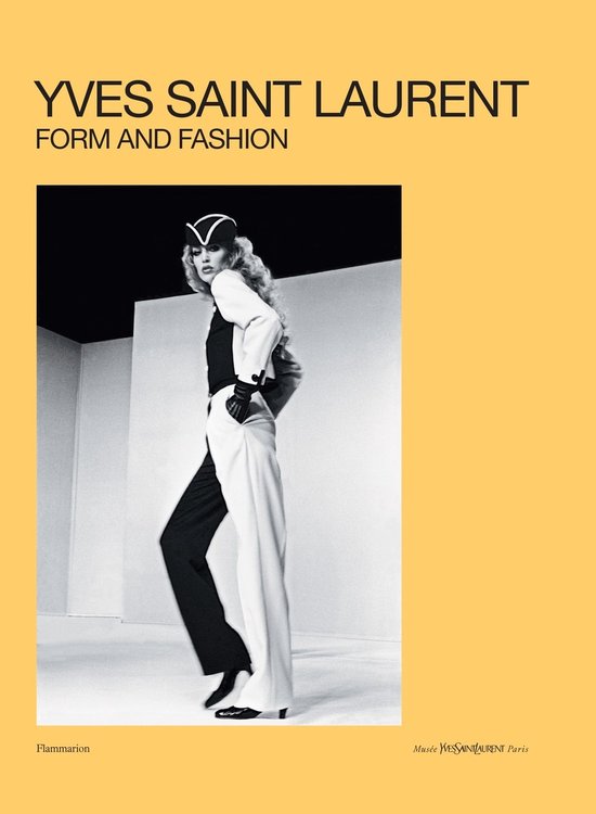 Yves Saint Laurent: Form and Fashion - cover